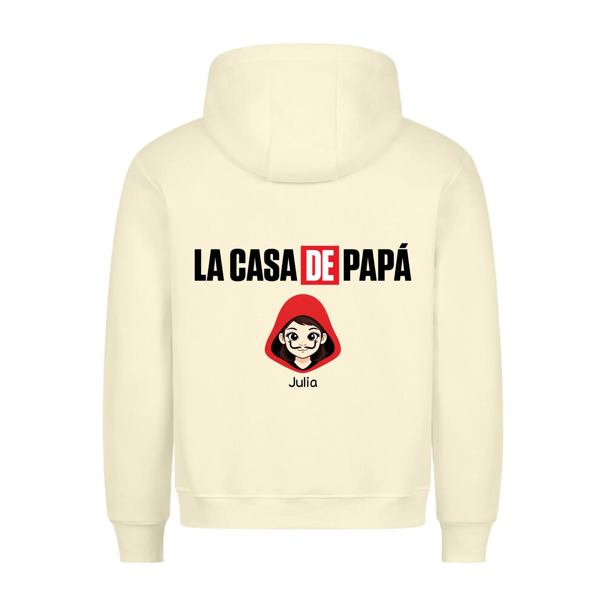 LA CASA DE PAPA - Sudadera personalizable con estampado en la espalda