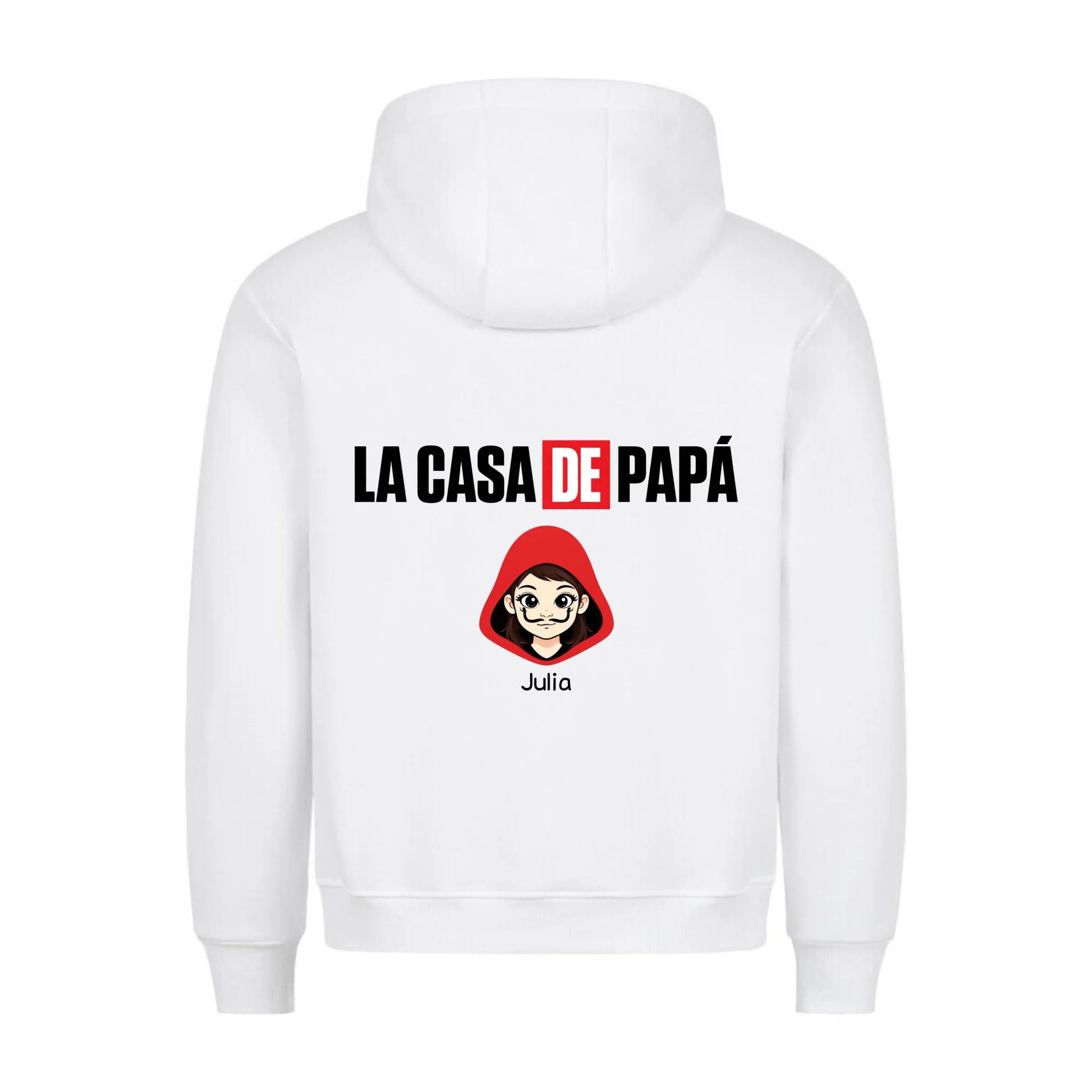 LA CASA DE PAPA - Sudadera personalizable con estampado en la espalda