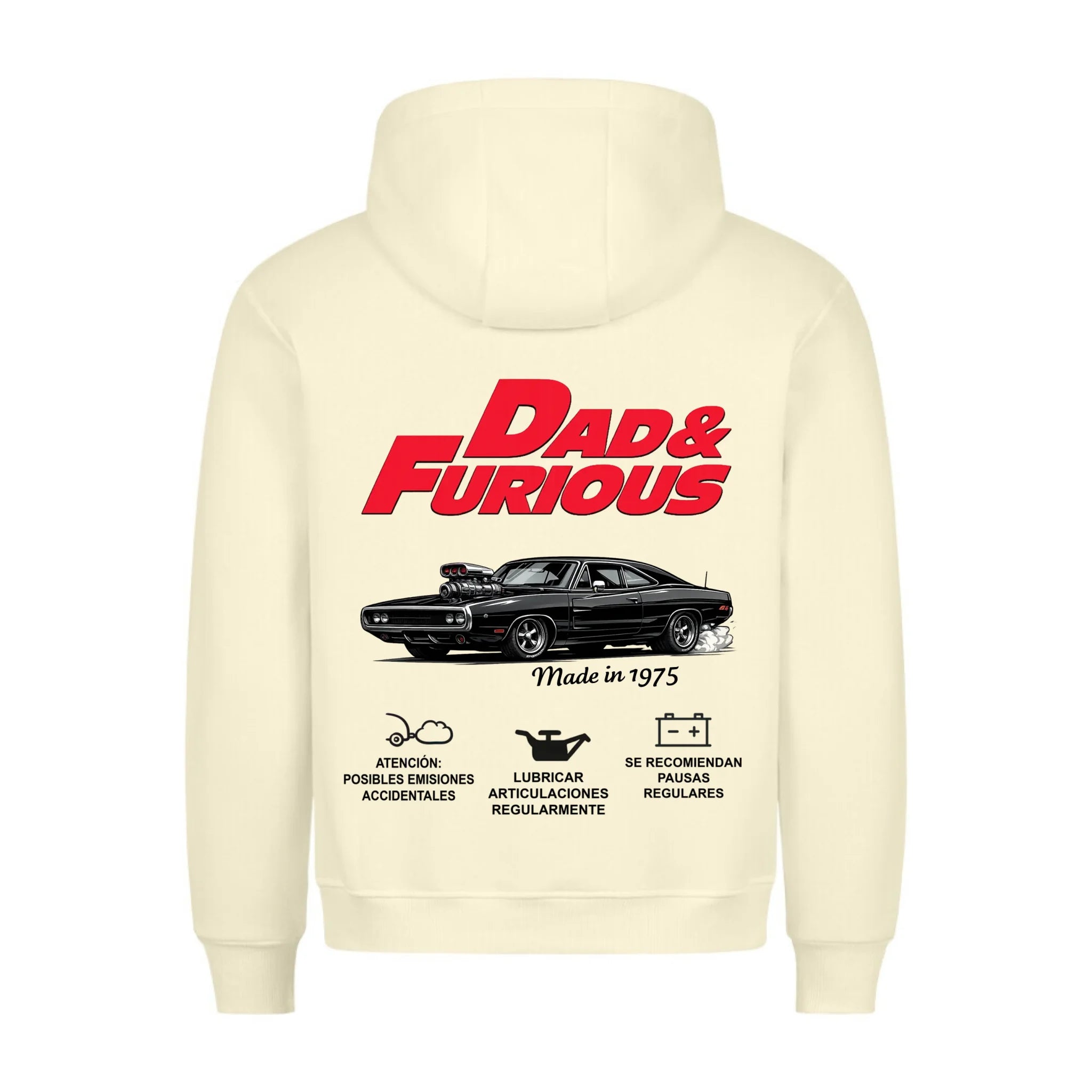 DAD & FURIOUS - Sudadera personalizable con estampado en la espalda