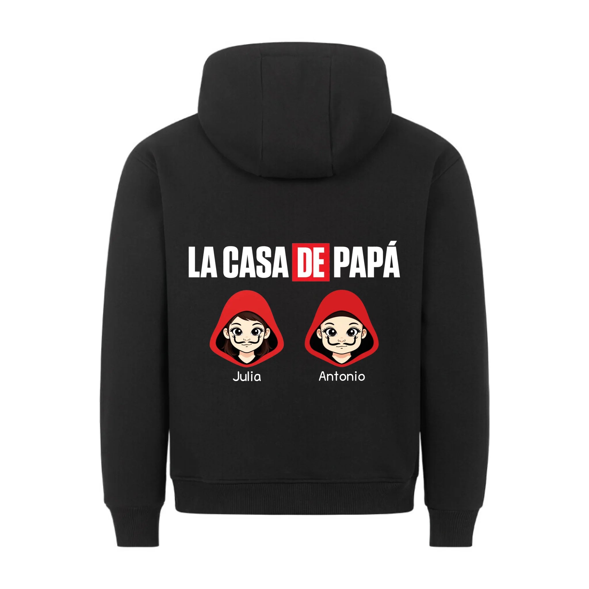 LA CASA DE PAPA - Sudadera personalizable con estampado en la espalda