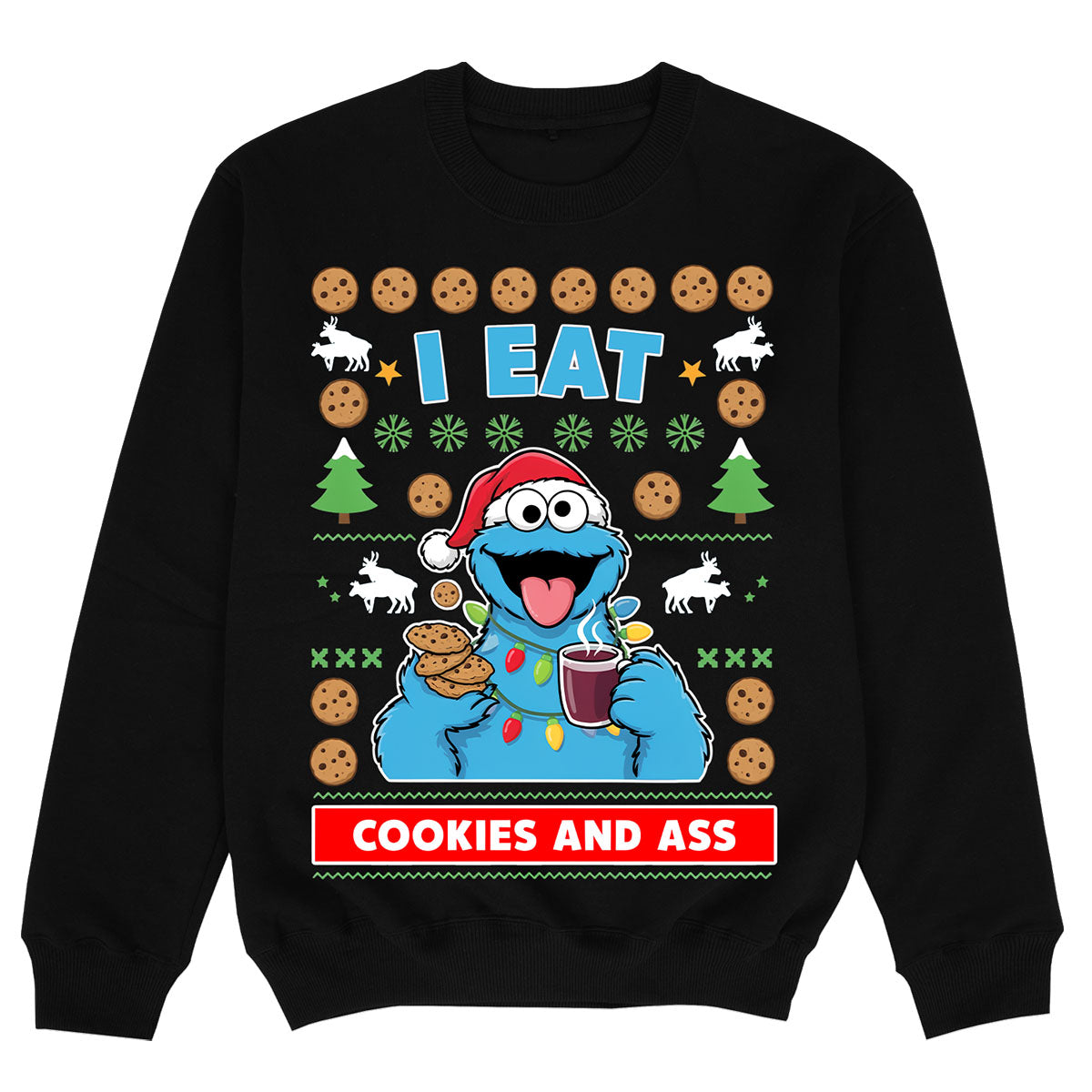I EAT COOKIES & ASS - Felpa Premium