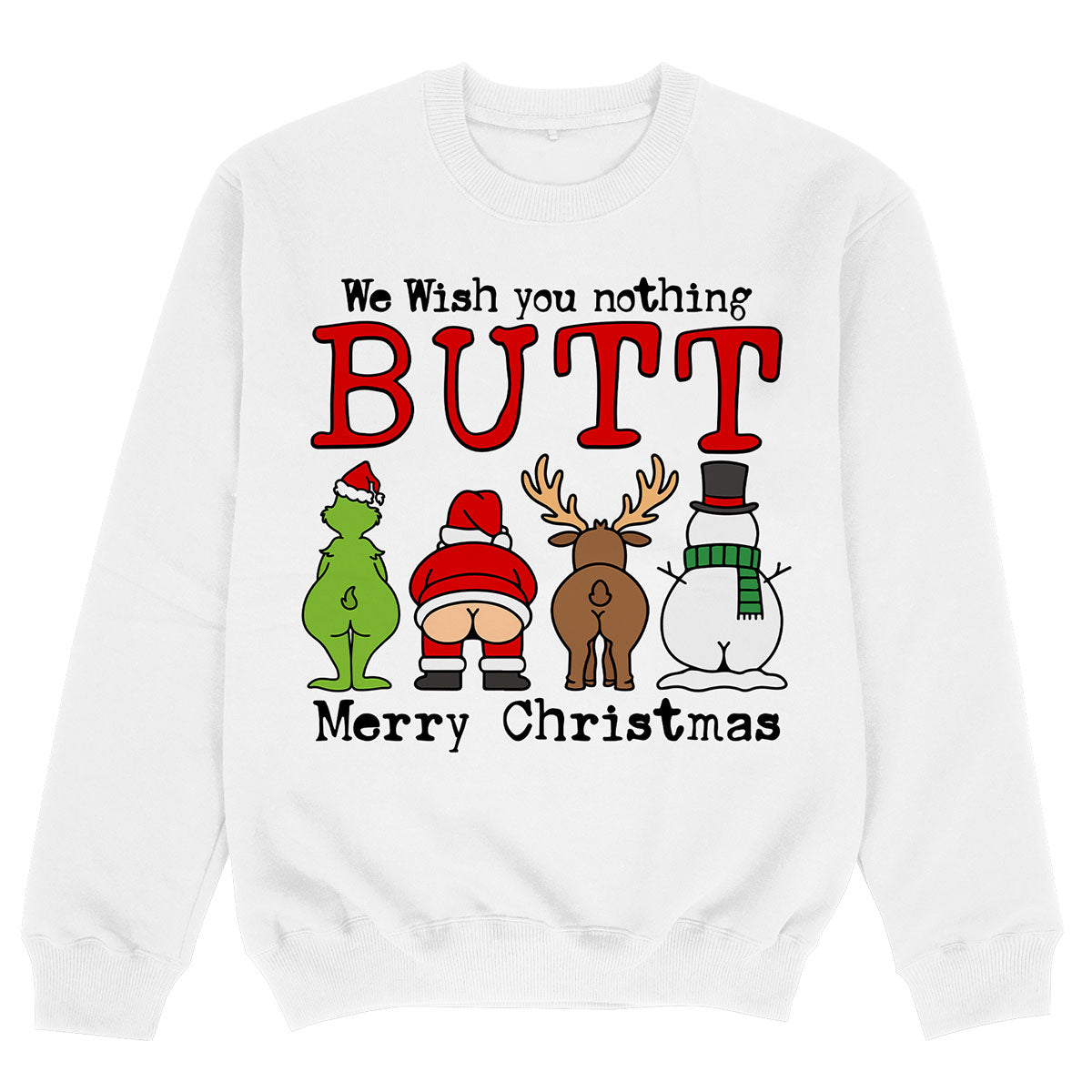 NOTHING BUTT MERRY CHRISTMAS - Sweatshirt Premium
