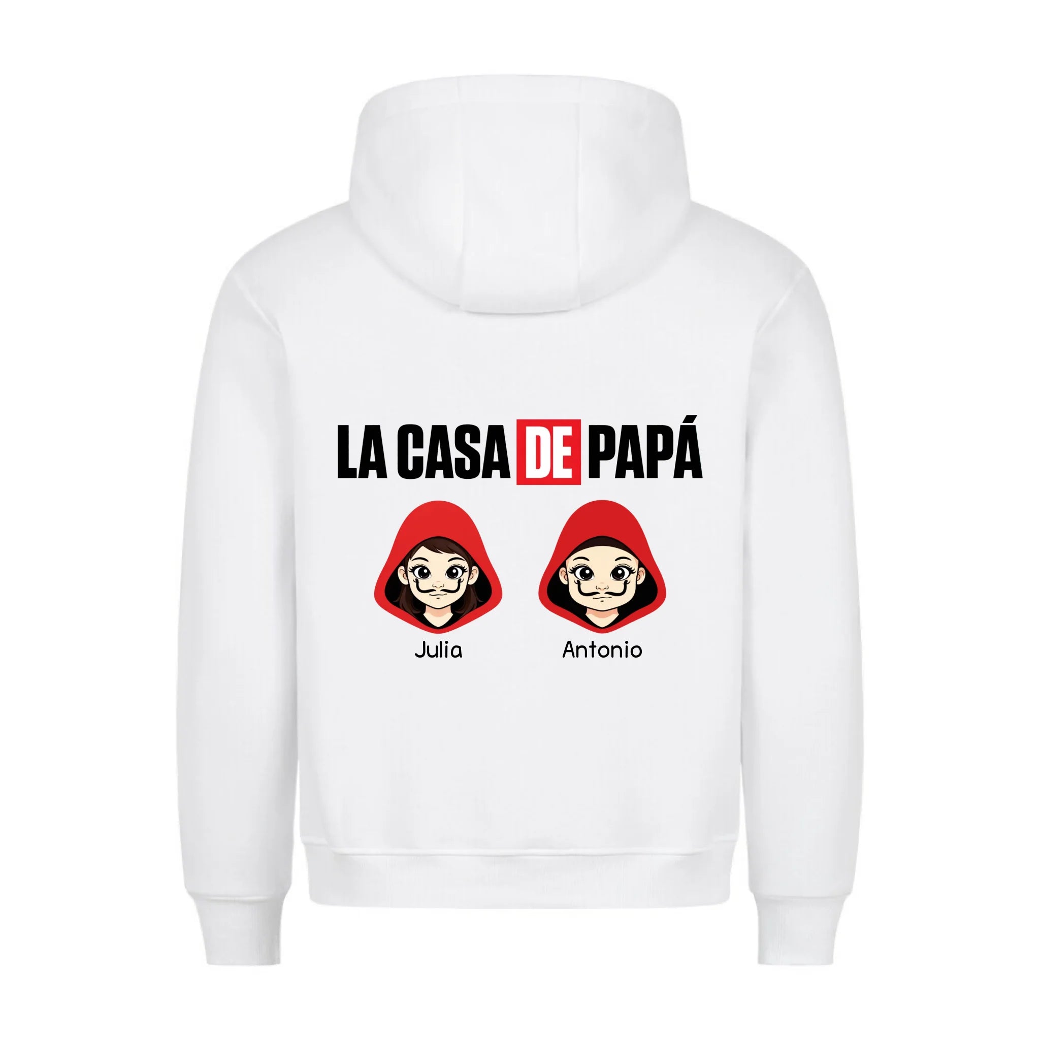 LA CASA DE PAPA - Sudadera personalizable con estampado en la espalda