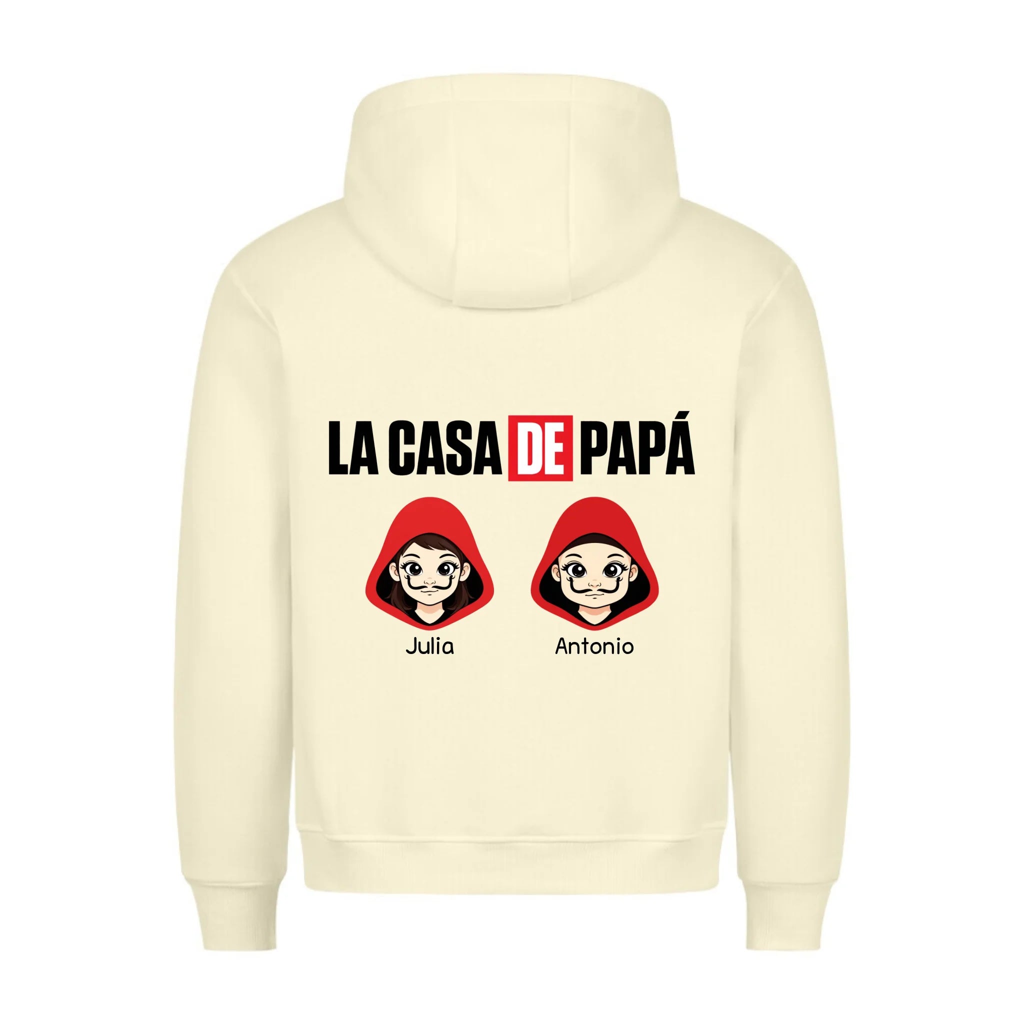 LA CASA DE PAPA - Sudadera personalizable con estampado en la espalda