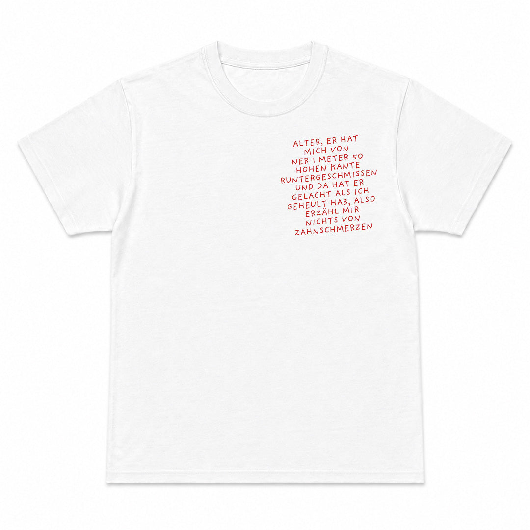 ZAHNSCHMERZEN BRUSTDRUCK - Premium T-Shirt Unisex