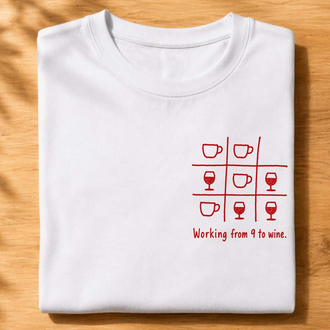 WORKING FROM 9 TO WINE - Premium T-Shirt Unisex