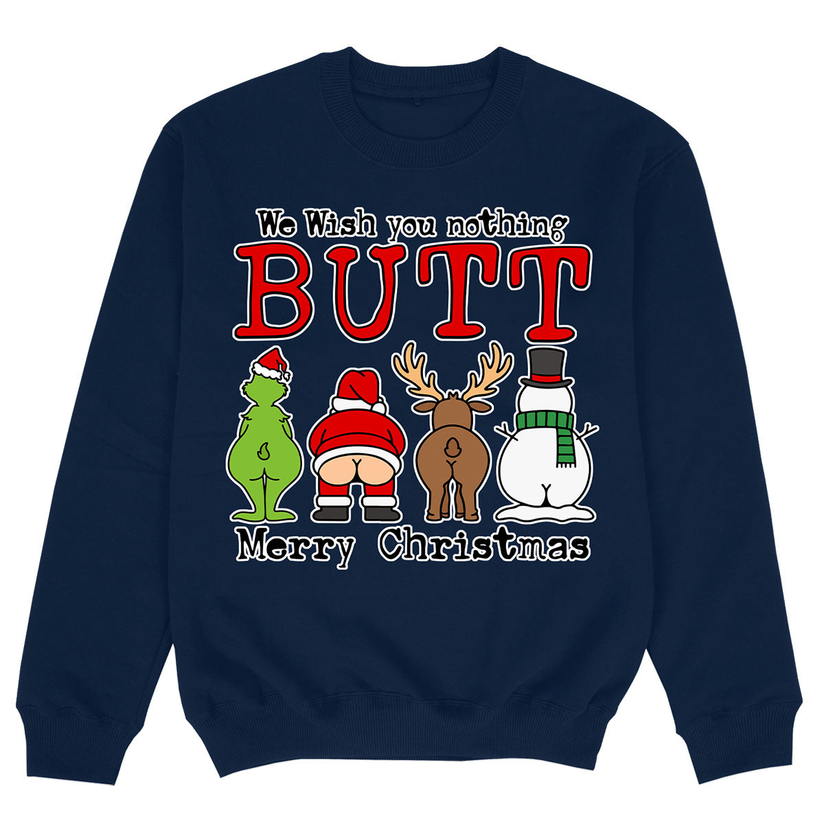 NOTHING BUTT MERRY CHRISTMAS - Sweatshirt Premium